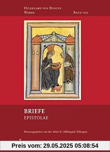 Briefe: Epistolae (Hildegard von Bingen-Werke)