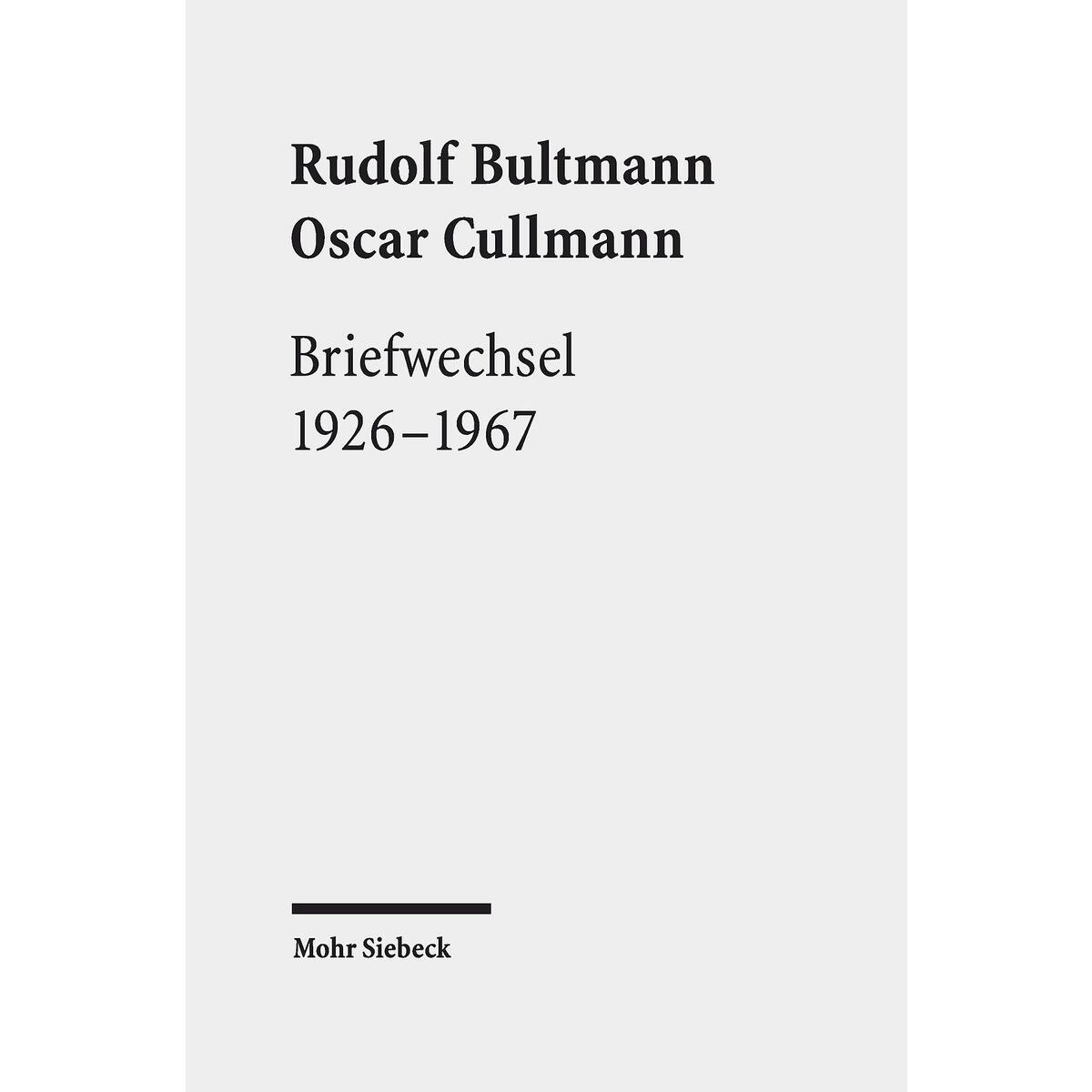 Briefwechsel 1926-1967 Briefwechsel 1926-1967 von Mohr Siebeck GmbH & Co. K