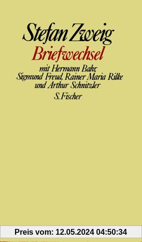 Briefwechsel mit Hermann Bahr, Sigmund Freud, Rainer Maria Rilke und Arthur Schnitzler