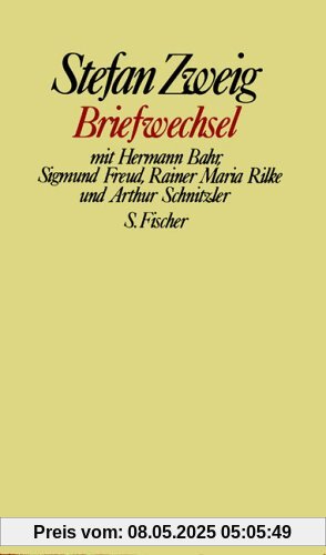Briefwechsel mit Hermann Bahr, Sigmund Freud, Rainer Maria Rilke und Arthur Schnitzler