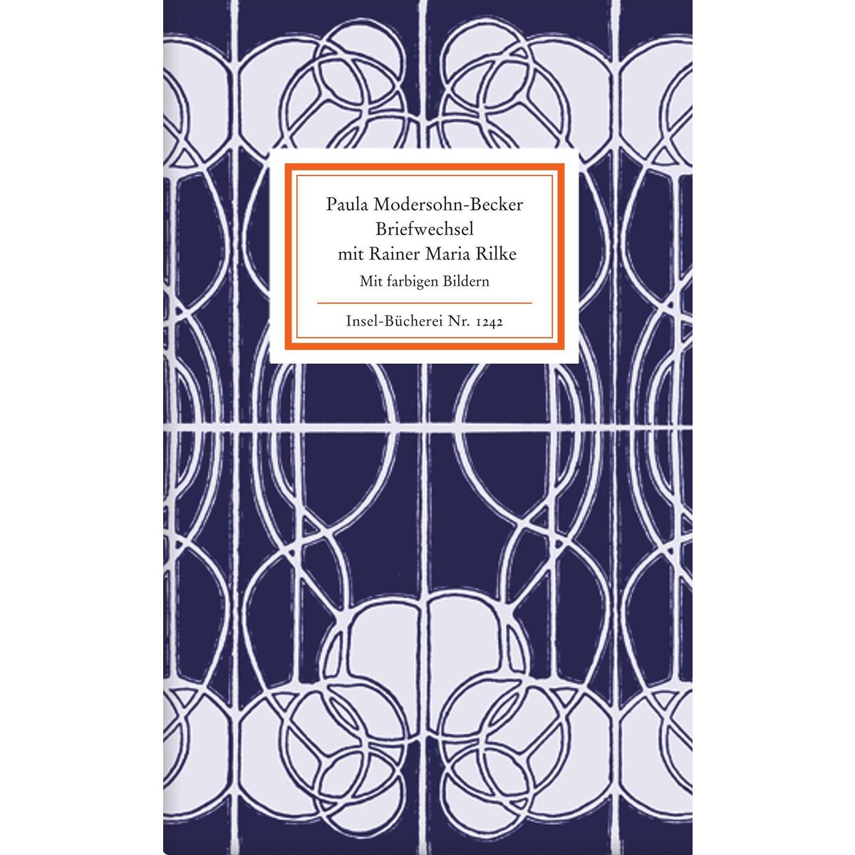 Briefwechsel mit Rainer Maria Rilke Briefwechsel mit Rainer Maria Rilke von Insel Verlag GmbH