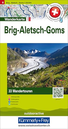 Kümmerly+Frey Wandertourenkarte 6 Brig, Aletsch, Goms 1:50.000: Mit 33 Tourenvorschlägen, Wetterfest inkl. Höhenprofil & Zeitangabe pro Tour von Hallwag