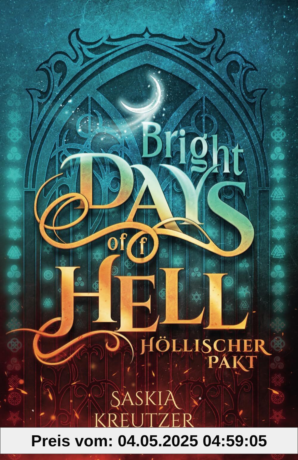 Bright Days of(f) Hell: Höllischer Pakt: Dämonische New Adult Urban Romantasy mit multi-mythologischen und magischen Verstrickungen