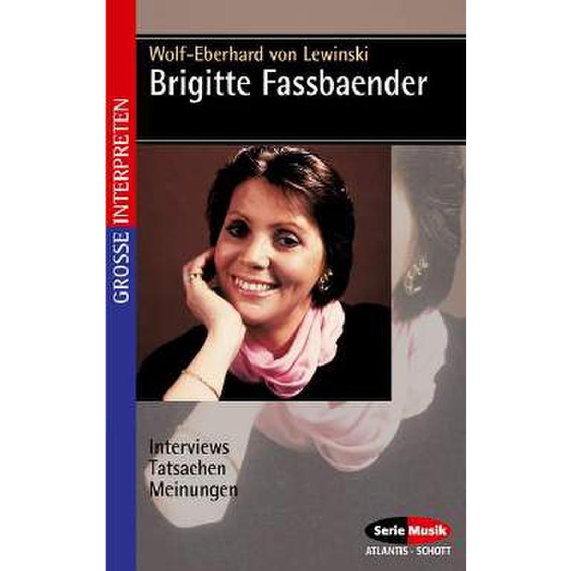 Brigitte Fassbänder - Interviews - Tatsachen - Meinungen
