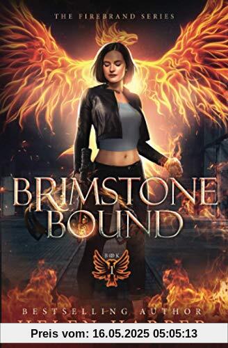 Brimstone Bound (The Firebrand Series, Band 1)