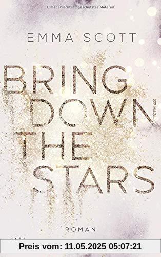 Bring Down the Stars (Beautiful-Hearts-Duett, Band 1)