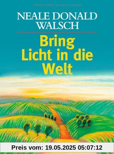 Bring Licht in die Welt