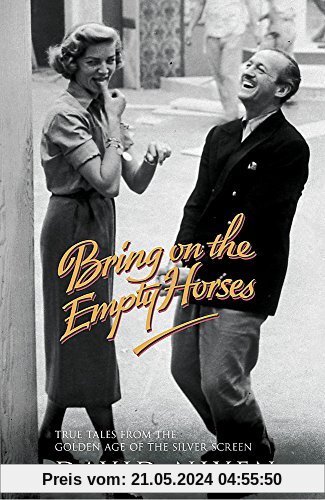Bring on the Empty Horses (Hodder Great Reads)