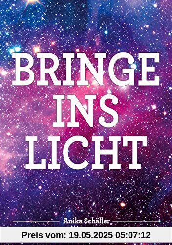 Bringe ins Licht: DE Bringe ins Licht: DE