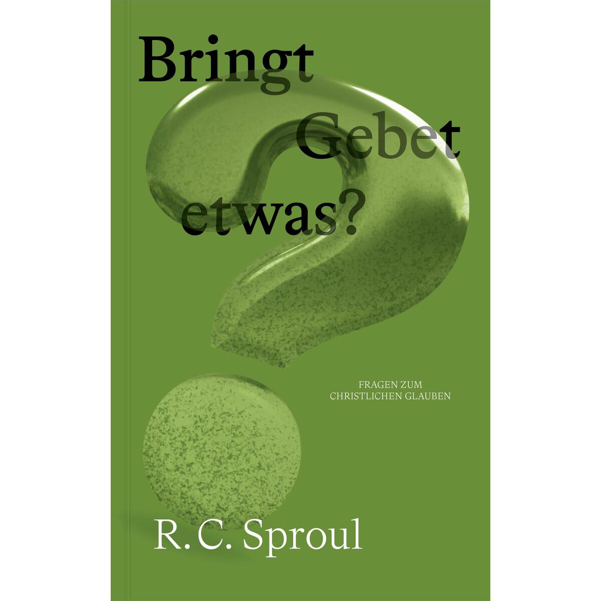 Bringt Gebet etwas? von Verbum Medien