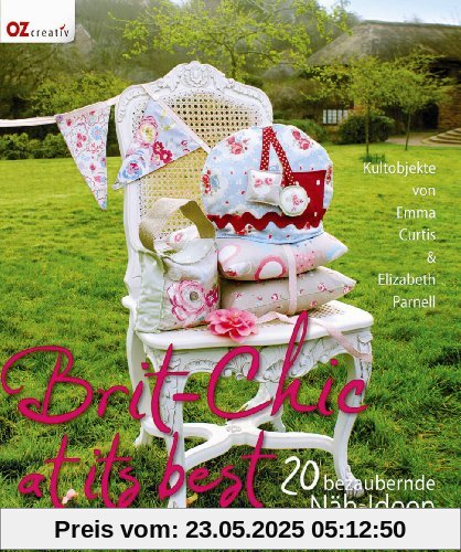 Brit-Chic at its best: 20 bezaubernde Nähideen. Kultobjekte von Emma Curtis und Elizabeth Parnell