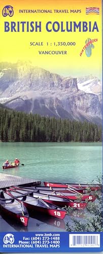 British Columbia, Vancouver, Victoria, Whistler: ITM Intern.Travel Maps 1:1350000 von International Travel Maps