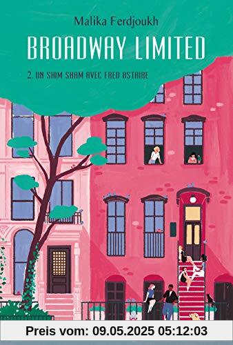 Broadway Limited - Tome 2: Un shim sham avec Fred Astaire