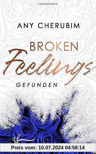 Broken Feelings - Gefunden: Liebesroman