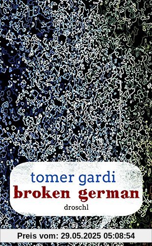 Broken German: Roman