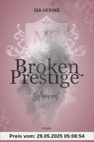 Broken Prestige: Starved.