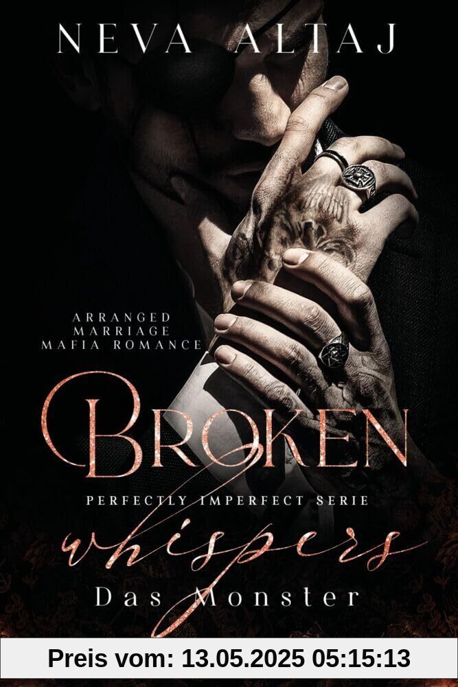 Broken Whispers - Das Monster (Perfectly Imperfect Serie 2): MAFIA ROMANCE