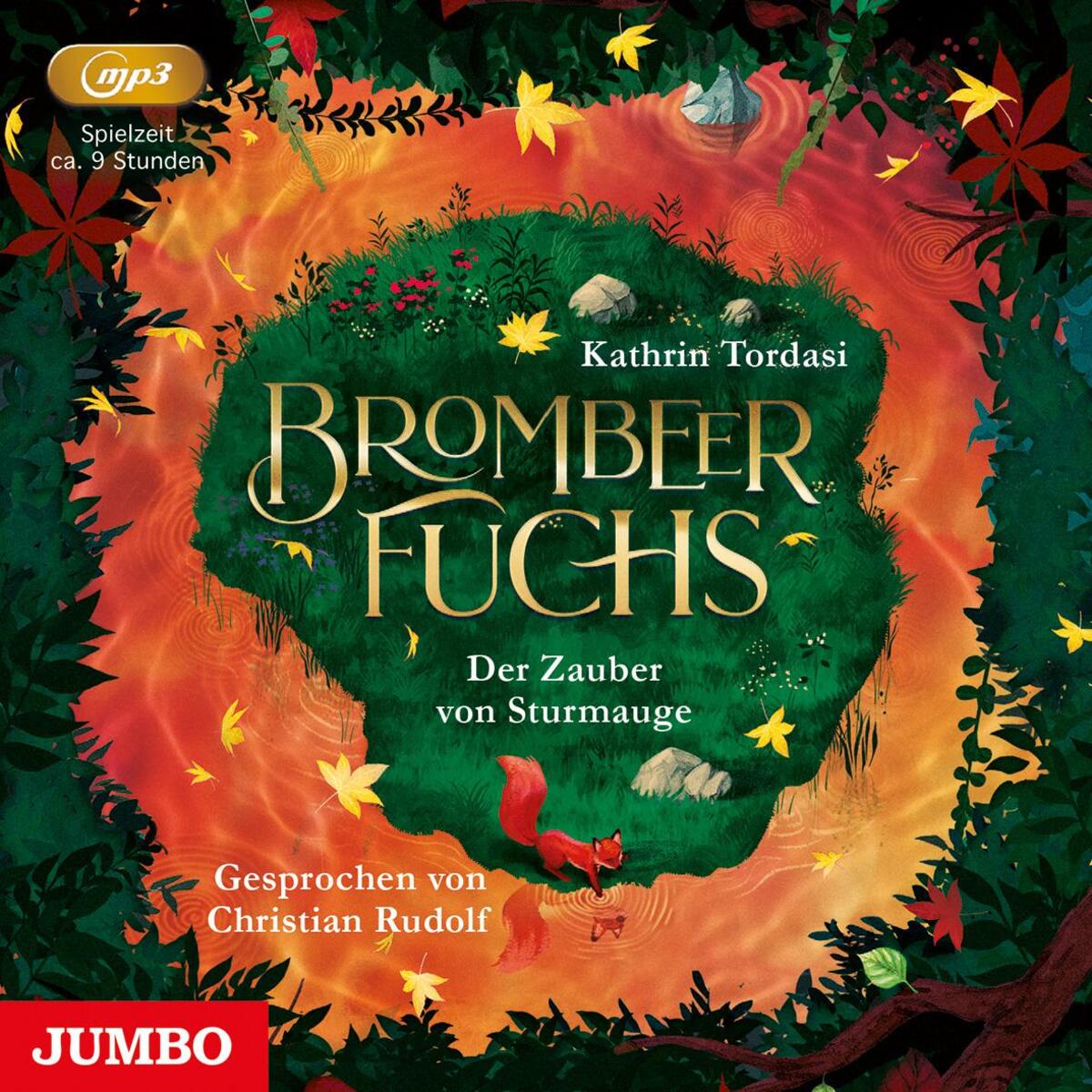 Brombeerfuchs. Der Zauber von Sturmauge von Jumbo Neue Medien + Verla