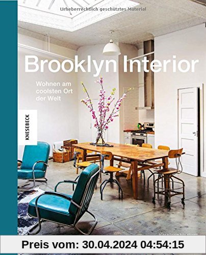 Brooklyn Interior: Wohnen am coolsten Ort der Welt