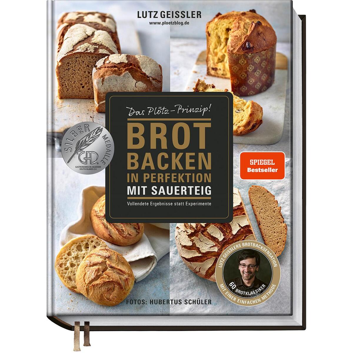 Brot backen in Perfektion mit Sauerteig Brot backen in Perfektion mit Sauerteig von Becker Joest Volk Verlag