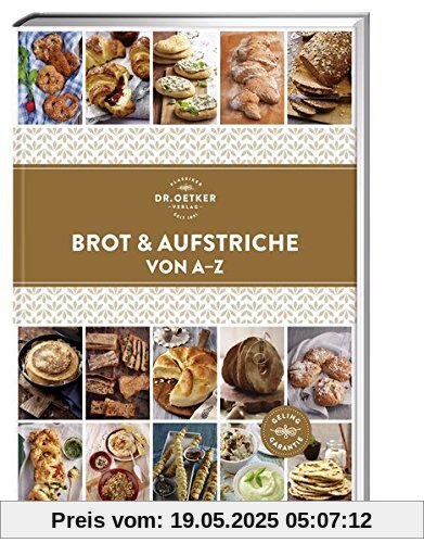 Brot und Aufstriche von A-Z (A-Z Reihe)