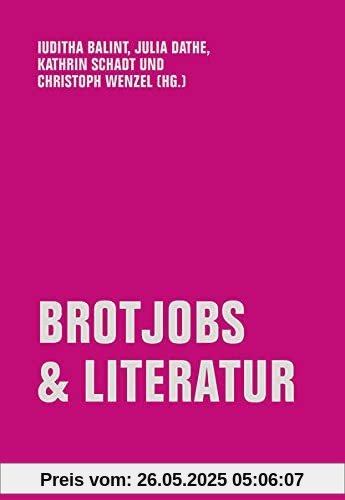 Brotjobs & Literatur