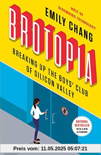 Brotopia: Breaking Up the Boys' Club of Silicon Valley