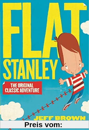 Brown, J: Flat Stanley: The original classic adventure