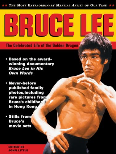 Bruce Lee: The Celebrated Life of the Golden Dragon von Tuttle Publishing