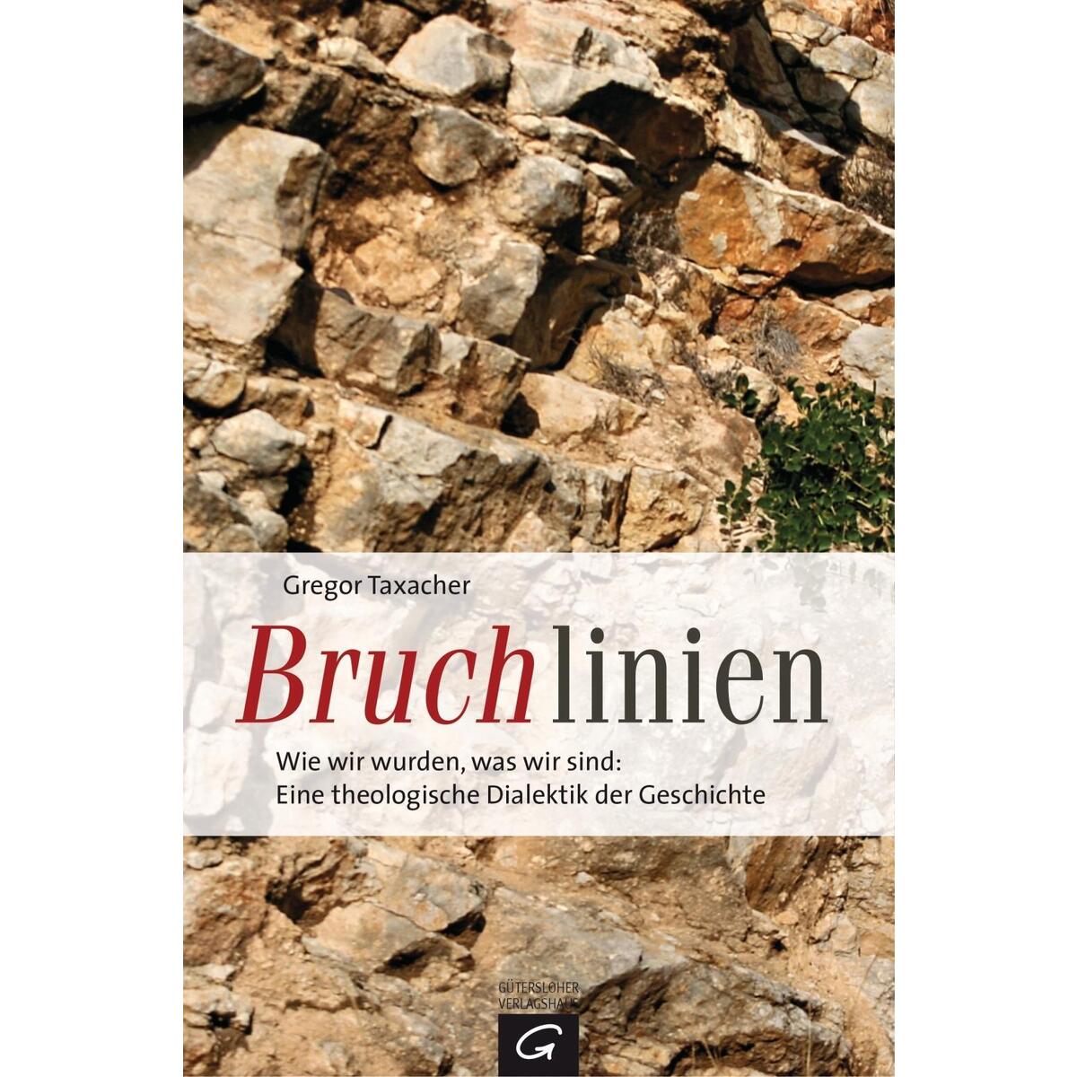 Bruchlinien Bruchlinien von Guetersloher Verlagshaus