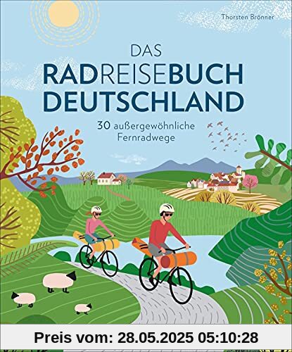 Bruckmann Radführer: Das Radreisebuch Deutschland. 30 außergewöhnliche Fernradwege. Mit allen wichtigen Infos, Karten, Höhenprofilen und GPS-Tracks Bruckmann Radführer: Das Radreisebuch Deutschland. 30 außergewöhnliche Fernradwege. Mit allen wichtigen Infos, Karten, Höhenprofilen und GPS-Tracks
