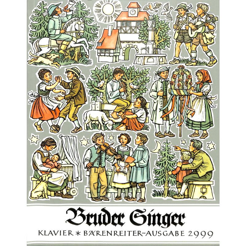 Bruder Singer - Lieder unseres Volkes Bruder Singer - Lieder unseres Volkes