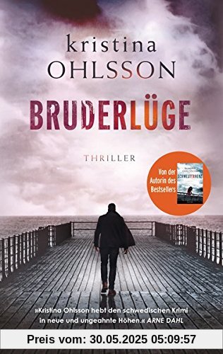 Bruderlüge: Thriller (Martin Benner, Band 2)