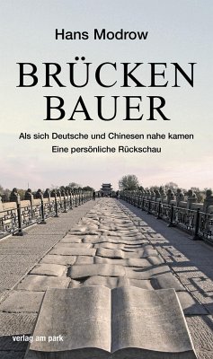 Brückenbauer von Verlag am Park / edition ost