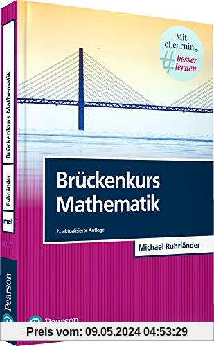 Brückenkurs Mathematik . incl. eLearning-Zugang MyMathLab | Brückenkurs (Pearson Studium - Mathematik)