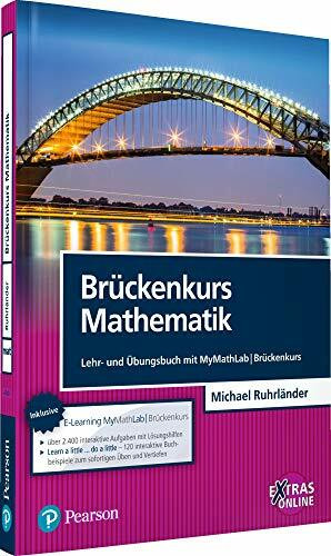 Brückenkurs Mathematik: Lehr- und Übungsbuch mit MyMathLab | Brückenkurs (Pearson Studium - Ma...