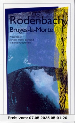 Bruges La Morte (Garnier Flammarion)
