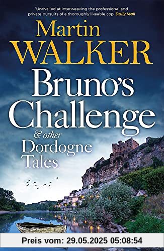 Bruno's Challenge & Other Dordogne Tales Bruno's Challenge & Other Dordogne Tales