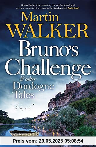 Bruno's Challenge & Other Dordogne Tales