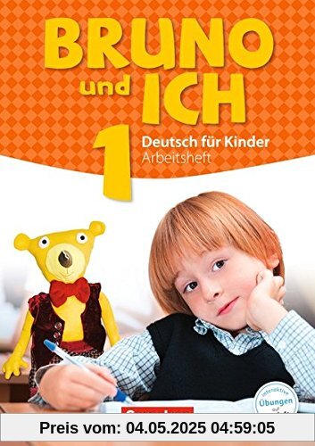 Bruno und ich: Band 1 - Arbeitsheft mit Audio-CDs