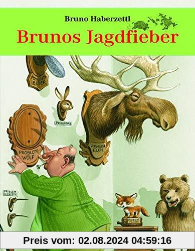 Brunos Jagdfieber