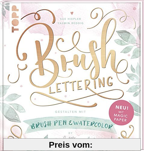 Brush Lettering. Gestalten mit Brushpen und Watercolor by May and Berry: Mit einem Bogen Magic Paper zum Üben und direkt Loslegen