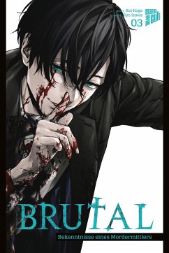 Brutal - Bekenntnisse eines Mordermittlers 3 von Manga Cult