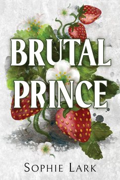 Brutal Prince von Bloom Books / Dorling Kindersley UK