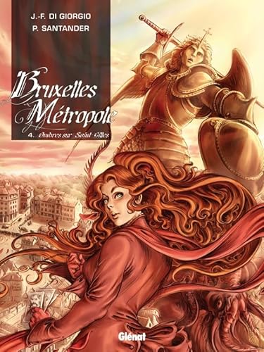 Bruxelles Métropole - Tome 04: Ombres sur Saint-Gilles von GLENAT