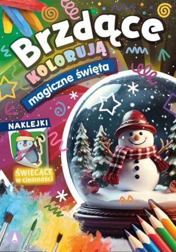 Brzdące kolorują Magiczne święta (naklejki świecące w ciemności) von Skrzat