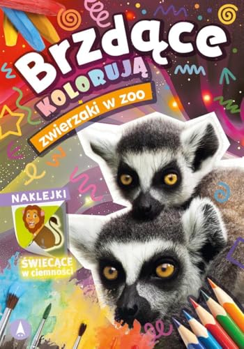 Brzdące kolorują Zwierzaki w zoo (naklejki świecące w ciemności) von Skrzat