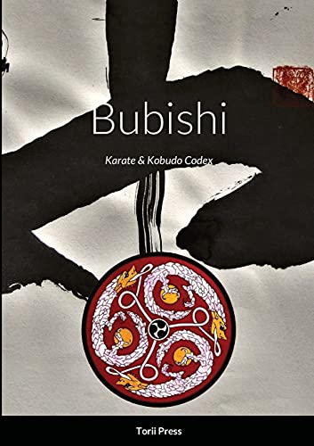 Bubishi: Karate & Kobudo Codex von Lulu.com
