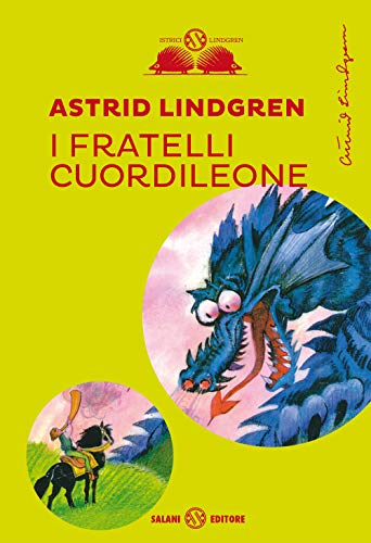 I fratelli Cuordileone (Gl' istrici Lindgren) I fratelli Cuordileone (Gl' istrici Lindgren)