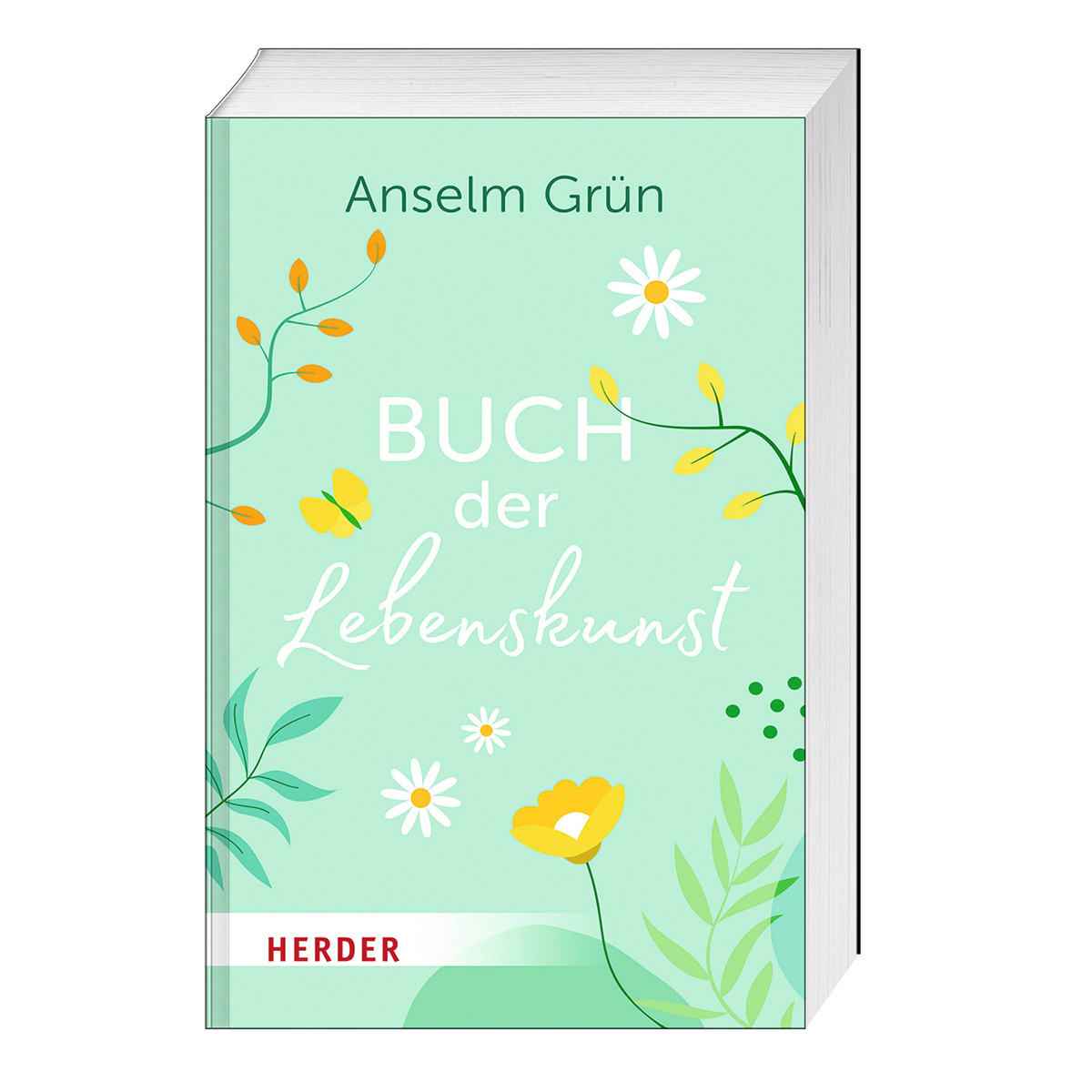 Buch der Lebenskunst von Herder Verlag GmbH